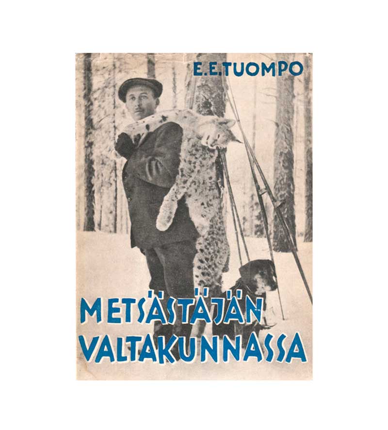 Metsästäjän valtakunnassa